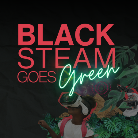 Black STEAM Goes Green logo in red with a black background